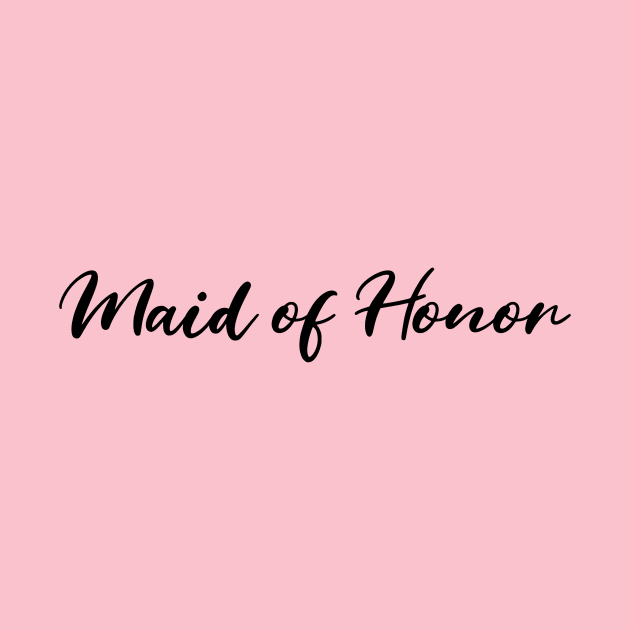 Maid of Honor Bachelorette Party by Classic & Vintage Tees