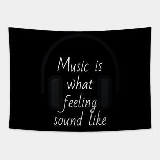 Music and feeling T-shirt Tapestry