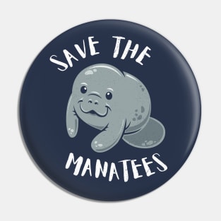 Save The Manatees Pin