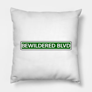 Bewildered Blvd Street Sign Pillow