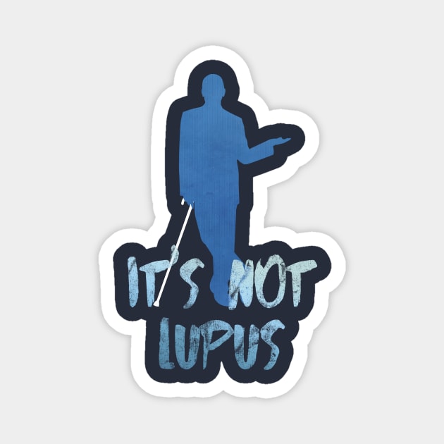 It's not lupus Magnet by LateralArt