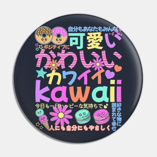 Kawaii Positivity Vibes Pin