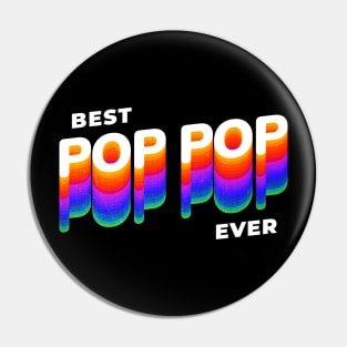 Best pop pop ever dad grandpa fathers day Pin