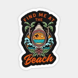 Find me at the beach Magnet