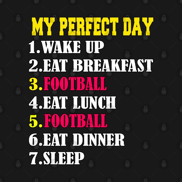 My Perfect Day Football by Emma-shopping