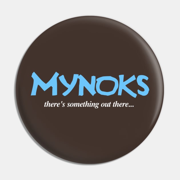 Mynoks Pin by My Geeky Tees - T-Shirt Designs