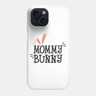 Simple and Cute Mommy Bunny Easter Typography Phone Case