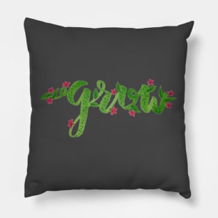 Handwritten floral grow affirmation Pillow