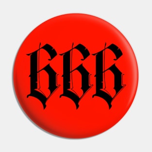 666. Number of the beast. Gothic style Pin