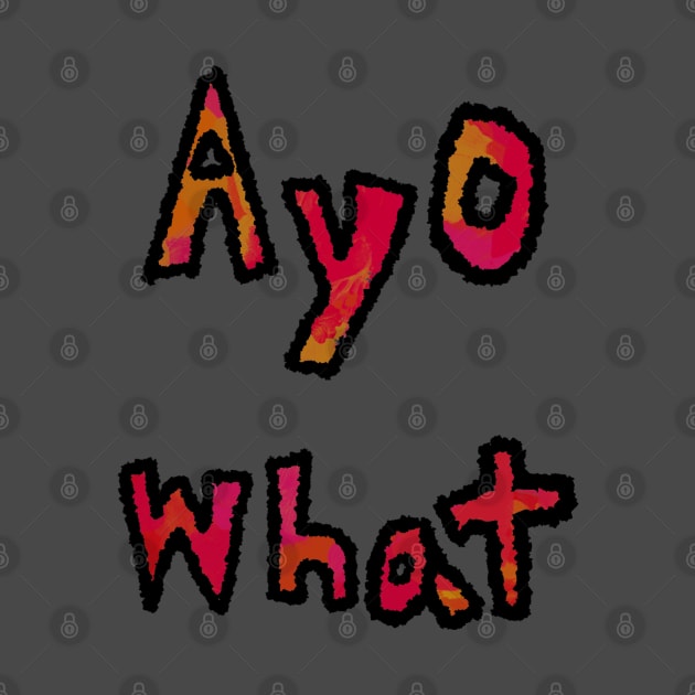 Ayo What by Usagicollection