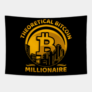 Bitcoin Millionaire Crypto Millionaire Funny Crypto Bitcoin Gift Tapestry