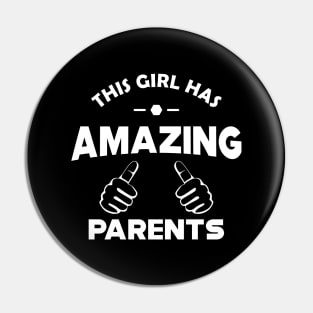 Daughter - This girl has amazing parent Pin