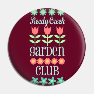 Reedy Creek Garden Club Pin