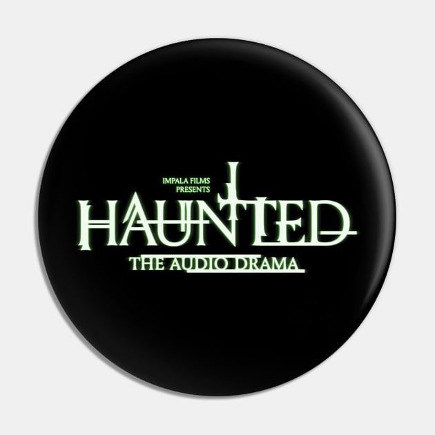 Haunted Title Green Pin by Impala Films