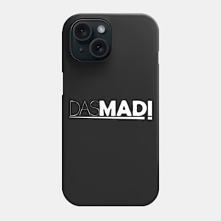 DASMAD! BLACK EDITION Phone Case