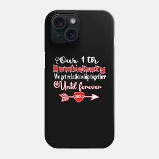 anniversary our 1th 2023 Phone Case