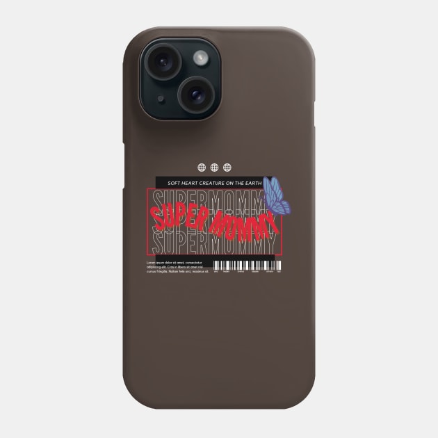 super mom Phone Case by bahullah_art