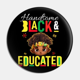 Pretty Black & Educated African American Black History Month Pin