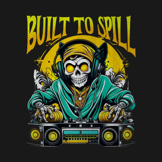 Built To Spill by darkskullxx