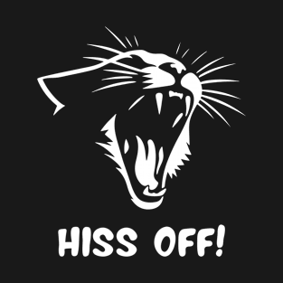 Hiss off! Cat T-Shirt