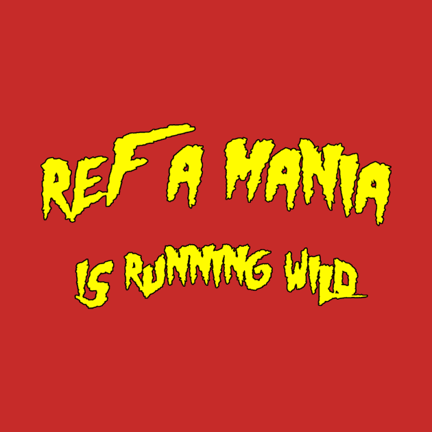 Ref A Mania 2 by Extreme Referee