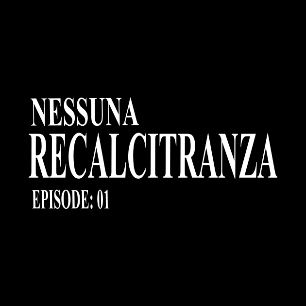 Nessuna Recalcitranza by OctobersArt