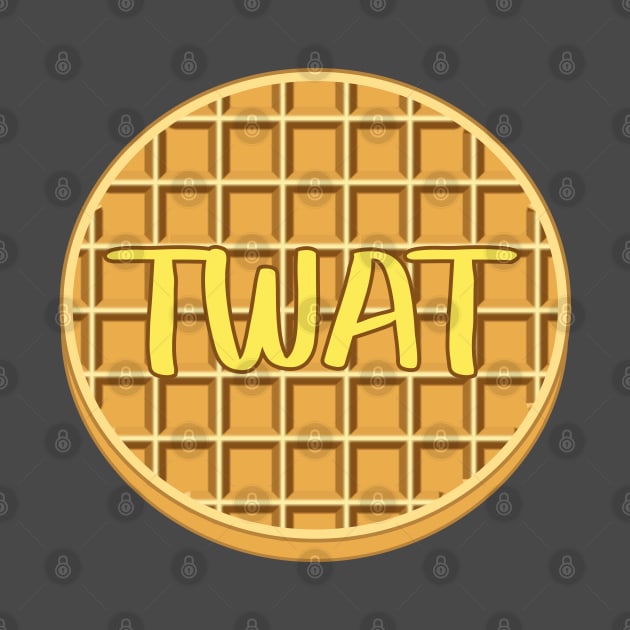 Twat Waffle by rachybattlebot