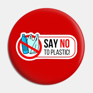 Say no to plastic Pin