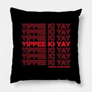 Die Hard Yippee Ki Yay Merry Christmas Pillow