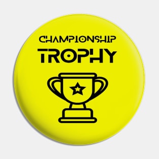 Sports - championship trophy Pin