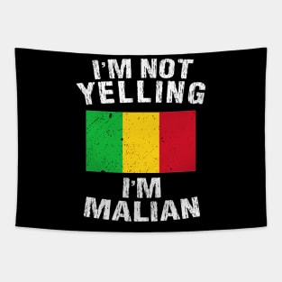 I'm Not Yelling I'm Malian Tapestry