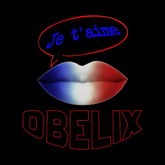 JE TAIME FRENCH KISS OBELIX by ShamSahid