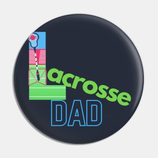 Lacrosse dad Pin