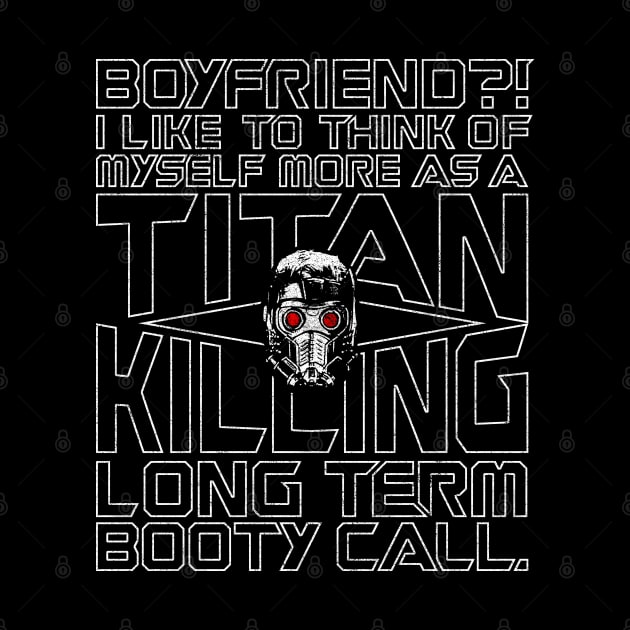 Titan Killing Long Term Booty Call by huckblade