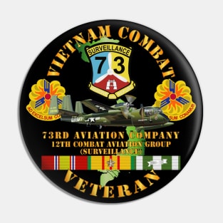 Vietnam Combat Vet - 73rd Aviation Company - 12th Combat Aviation Group - VN  SVC Pin