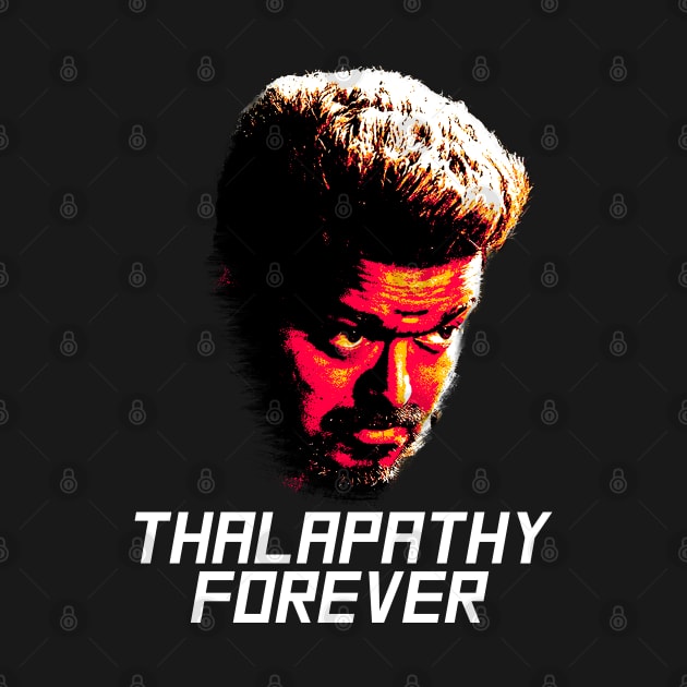 Thalapathy Forever by Printnation