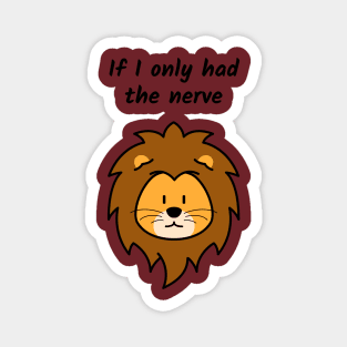 Wizard of Oz/Lion Magnet