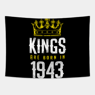 kings are born 1943 birthday quote crown king birthday party gift Tapestry