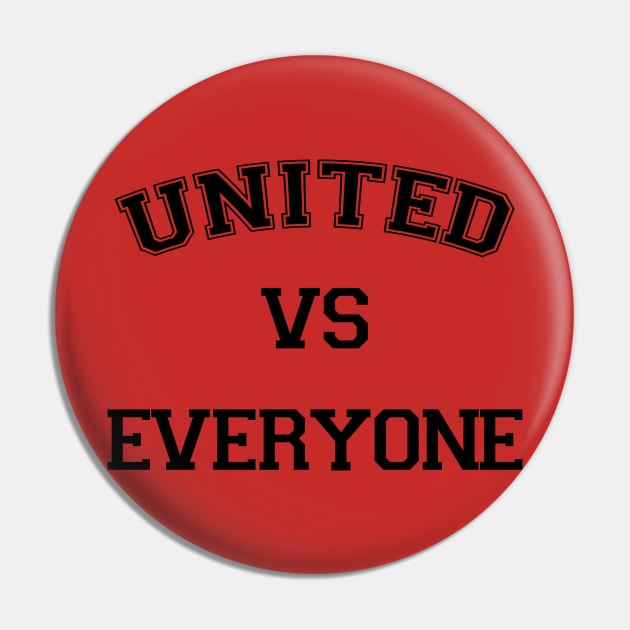 United Vs Everyone Pin by Hevding