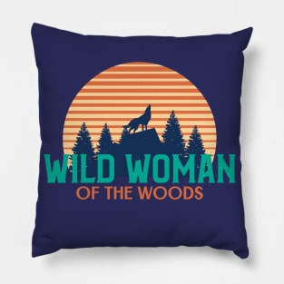 Wild Woman of the Woods Pillow