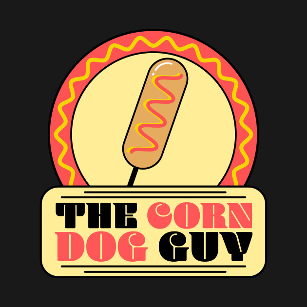 Corn Dog Gear by The Corn Dog Guy