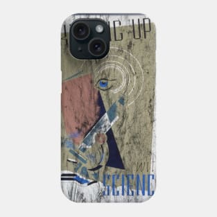 Keeping Up With Science Phone Case