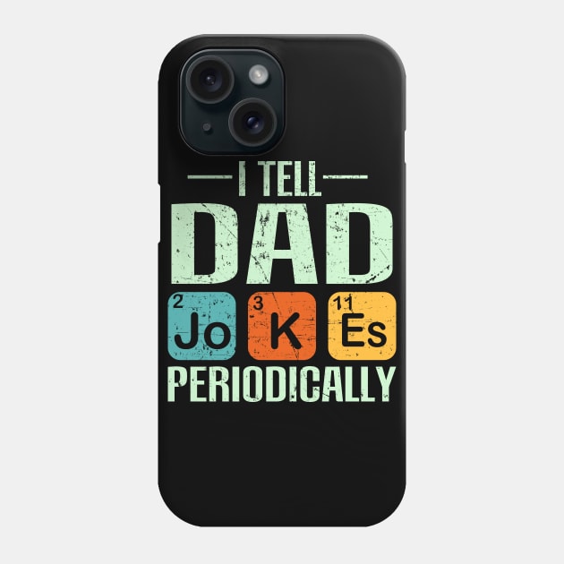 Father`s Day - Dad Jokes Phone Case by Lin-Eve