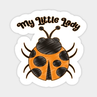 My Little Lady - Cute Ladybug Magnet