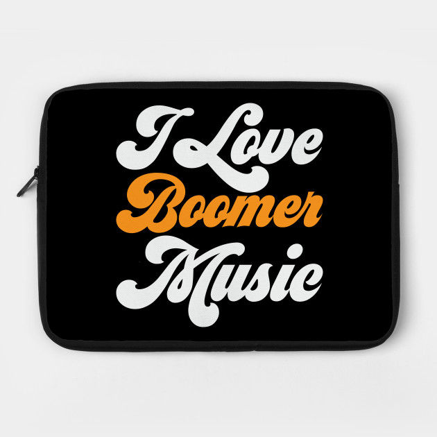 Boomer Music Dad Funny Meme Bands Rock Retro Boomer Laptop Case Teepublic