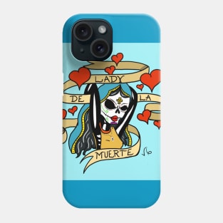 Lady De La Muerte Phone Case