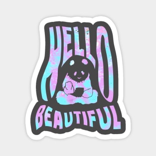 Hello Beautiful Panda Magnet