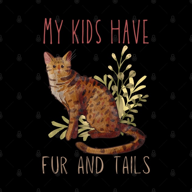 My kids have fur and tails - Ocicat by Feline Emporium