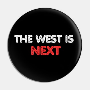 THE WEST IS NEXT, Stand with Israel Pin