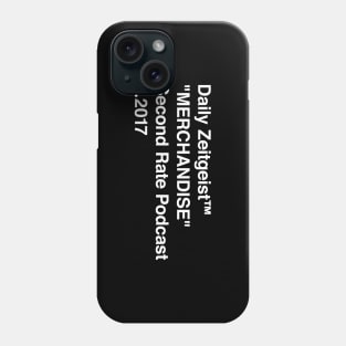 Daily Zeitgeist "MERCHANDISE" White - Vertical Phone Case